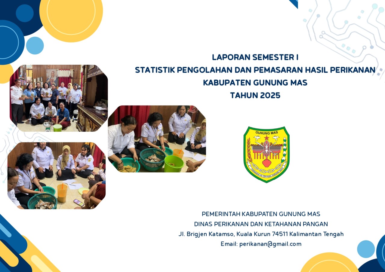 Header Laporan Semester I Statistik Pengolahan dan Pemasaran Hasil Perikanan Kabupaten Gunung Mas Tahun 2025
