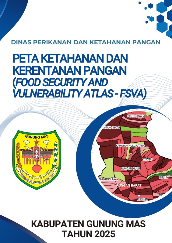 Header Peta Ketahanan dan Kerentanan Pangan (Food Security and Vulnerability Atlas-FSVA) Kabupaten Gunung Mas Tahun 2025